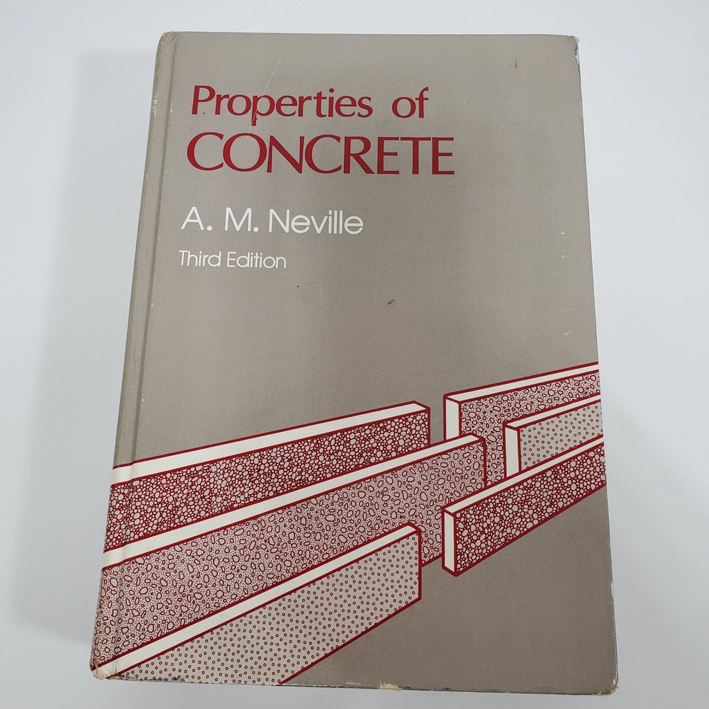 Properties of Concrete Textbook A. M. Neville Pitman 3rd Edition
